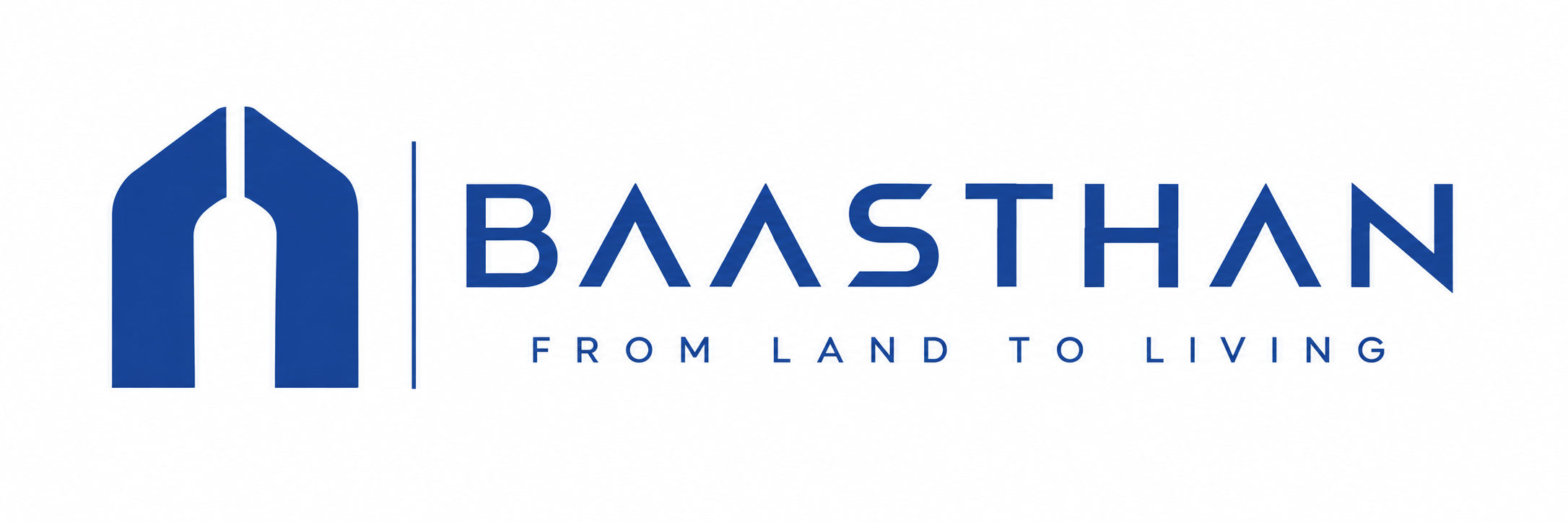 Baasthan — From Land to Living